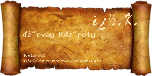 Árvay Károly névjegykártya